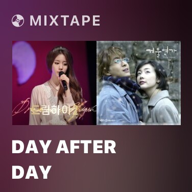 Mixtape Day After Day - Various Artists