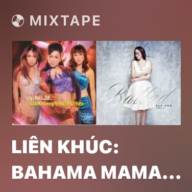 Mixtape Liên khúc: Bahama Mama & Sunny - Various Artists