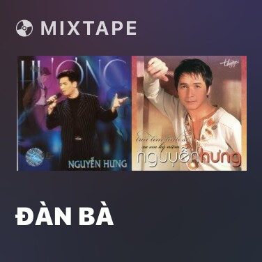 Mixtape Ðàn Bà - Various Artists