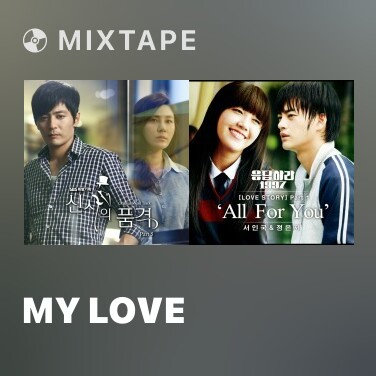 Mixtape My Love - Various Artists