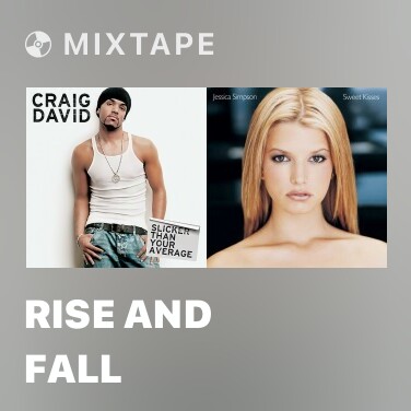 Mixtape Rise And Fall - Various Artists