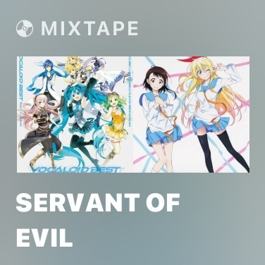 Mixtape Servant of Evil - Various Artists