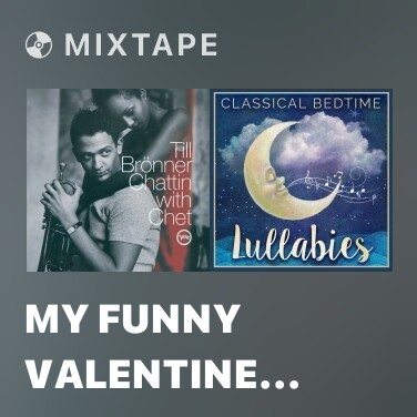Mixtape My Funny Valentine (Instrumental) - 