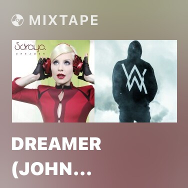 Mixtape Dreamer (John Shelvin Remix) - Various Artists