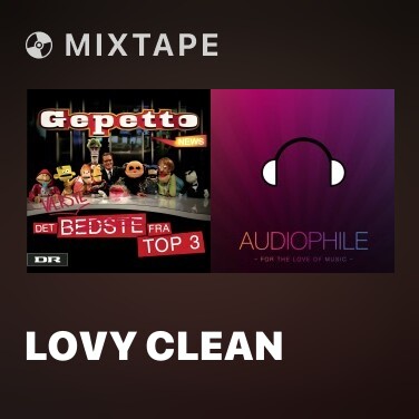 Mixtape Lovy clean - Various Artists