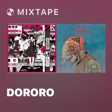 Mixtape Dororo - Various Artists
