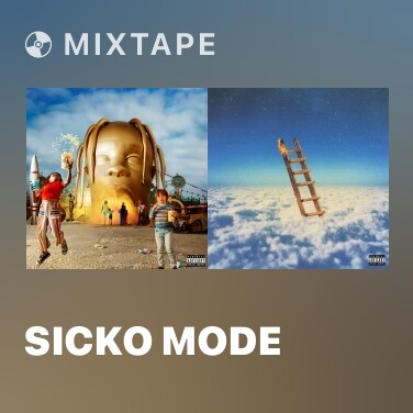 Mixtape SICKO MODE - Various Artists