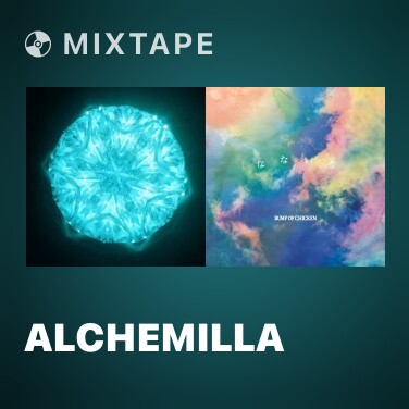 Mixtape Alchemilla