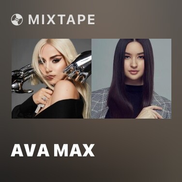 Mixtape Ava Max - Various Artists