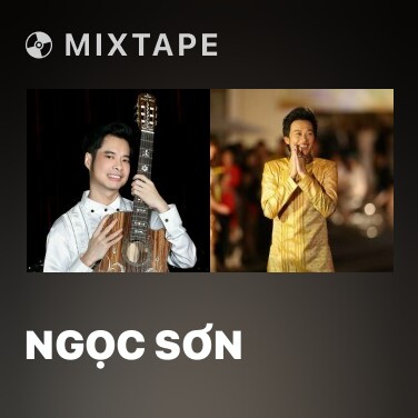 Mixtape Ngọc Sơn - Various Artists