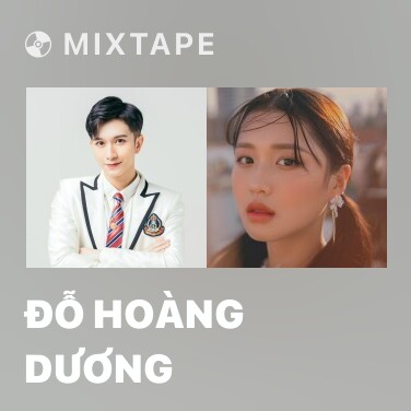 Mixtape Đỗ Hoàng Dương - Various Artists