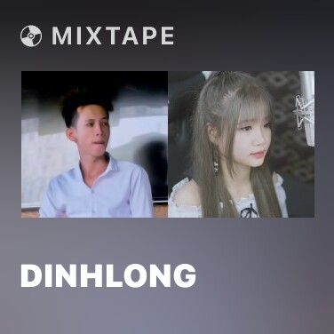 Mixtape DinhLong - Various Artists