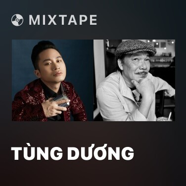 Mixtape Tùng Dương - Various Artists