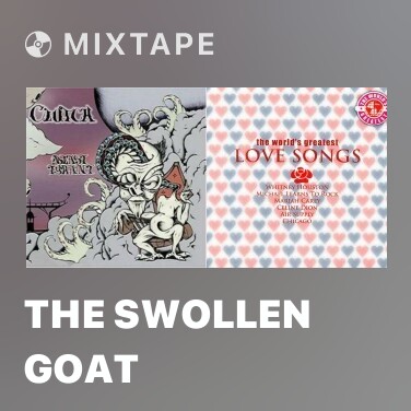 Mixtape The Swollen Goat - Various Artists