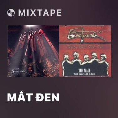 Mixtape Mắt Đen - Various Artists