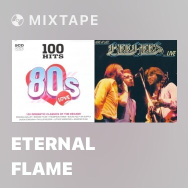 Mixtape Eternal Flame - Various Artists