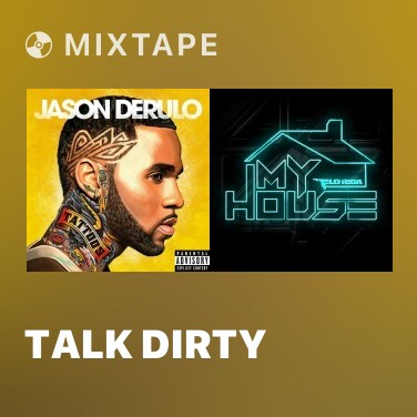 Mixtape Talk Dirty - Various Artists