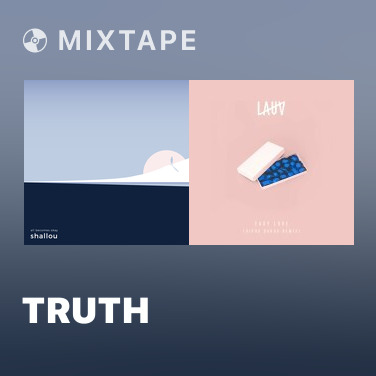 Mixtape Truth - Various Artists