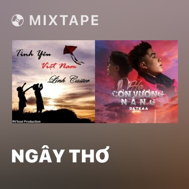 Mixtape Ngây Thơ - Various Artists