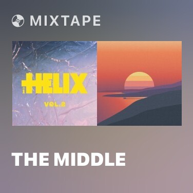 Mixtape The Middle - Various Artists