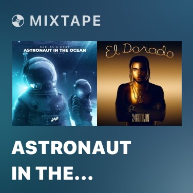 Mixtape Astronaut in the Ocean - Various Artists