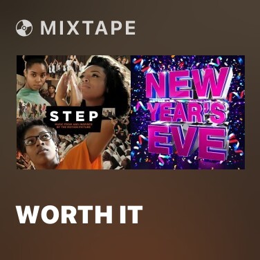 Mixtape Worth It - Various Artists