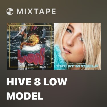Mixtape Hive 8 Low Model - Various Artists