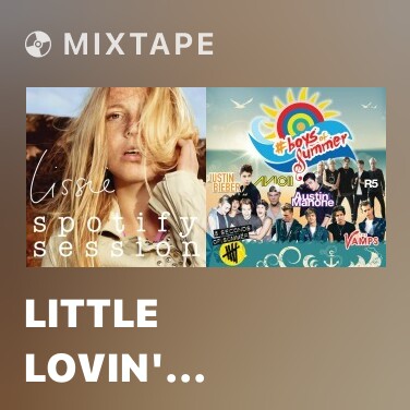 Mixtape Little Lovin' (Spotify Session)