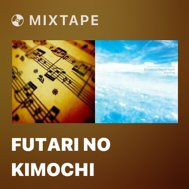 Mixtape Futari No Kimochi - Various Artists