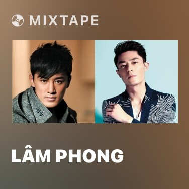 Mixtape Lâm Phong - Various Artists