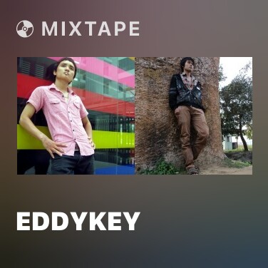 Mixtape Eddykey - Various Artists