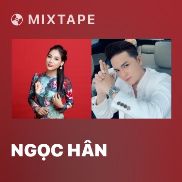 Mixtape Ngọc Hân - Various Artists