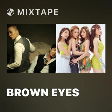 Mixtape Brown Eyes - Various Artists
