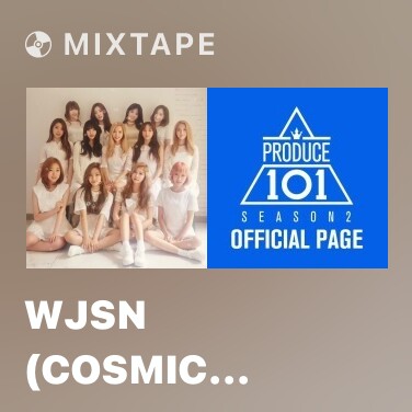 Mixtape WJSN (Cosmic Girls) - Various Artists