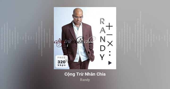 Cộng Trừ Nhân Chia - Randy - Zing MP3