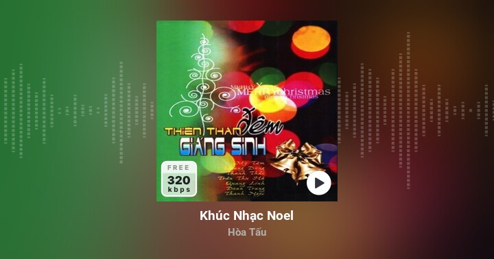 Khúc Nhạc Noel - Hòa Tấu - Zing MP3