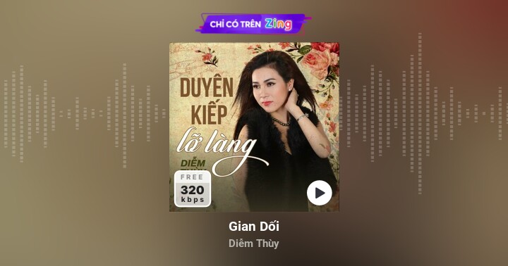 Gian Dối - Diễm Thùy - Zing MP3