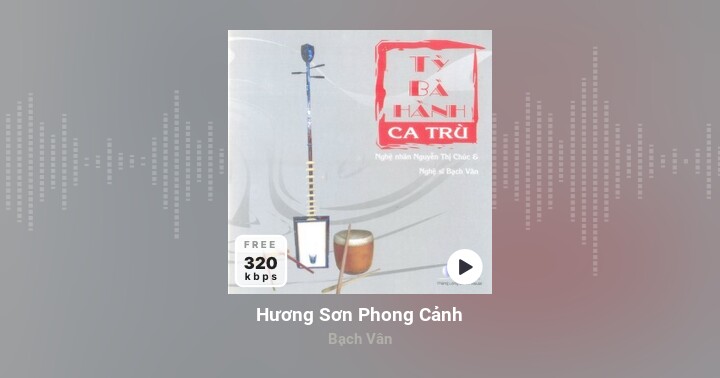 Hương Sơn Phong Cảnh - Bạch Vân - Zing MP3