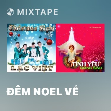 Mixtape Đêm Noel Về - Various Artists