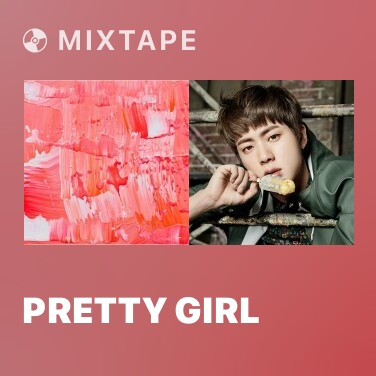 Mixtape Pretty Girl - Various Artists