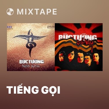 Mixtape Tiếng Gọi - Various Artists