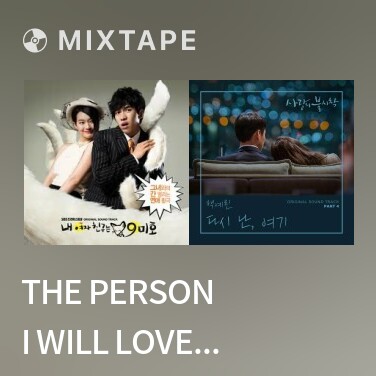 Mixtape The Person I Will Love 내가 사랑할 사람 (Lee Seul Bi 이슬비) - Various Artists