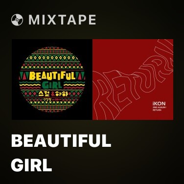 Mixtape Beautiful Girl
