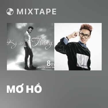 Mixtape Mơ Hồ - Various Artists