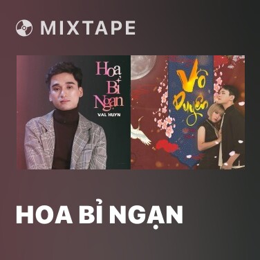 Mixtape Hoa Bỉ Ngạn - Various Artists