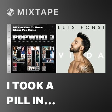 Mixtape I Took A Pill In Ibiza (Seeb Remix) - Various Artists