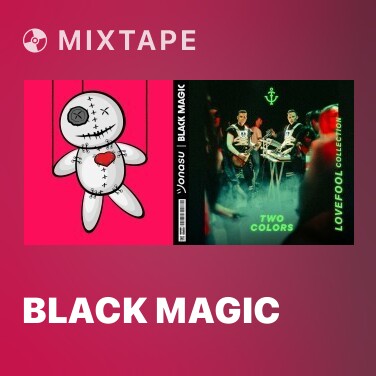 Mixtape Black Magic - Various Artists
