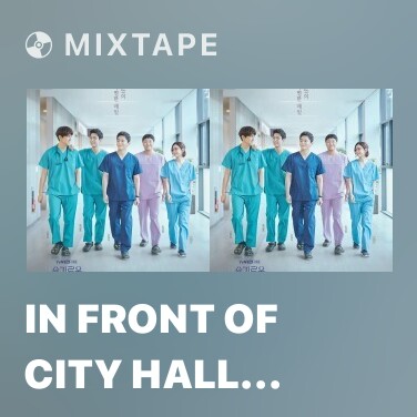 Mixtape In Front of City Hall At The Subway Station - Various Artists