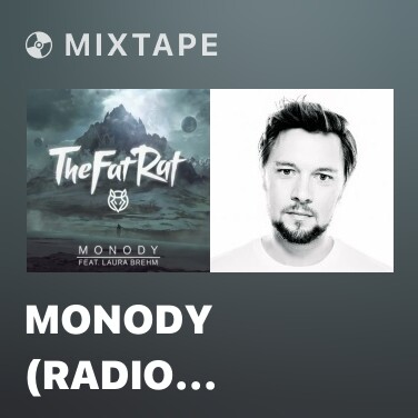 Mixtape Monody (Radio Edit) - Various Artists