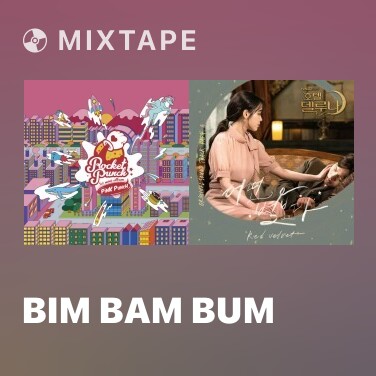 Mixtape Bim Bam Bum - Various Artists